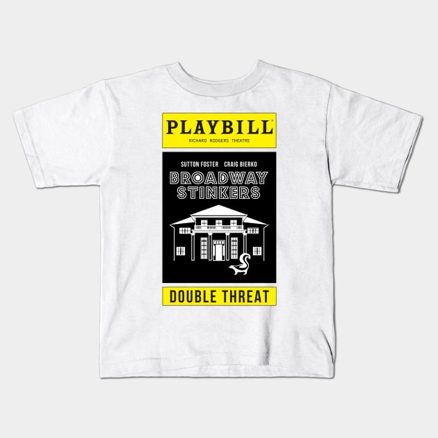 Broadway Stinkers Kids T-Shirt by DOUBLE THREAT